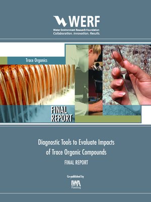 cover image of Diagnostic Tools to Evaluate Impacts of Trace Organic Compounds